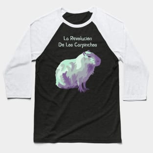 La Revolución De Los Carpinchos Baseball T-Shirt